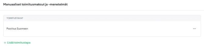 Manuaaliset toimitustavat